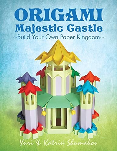 Origami Majestic Castle Build Your Own Paper Kingdom