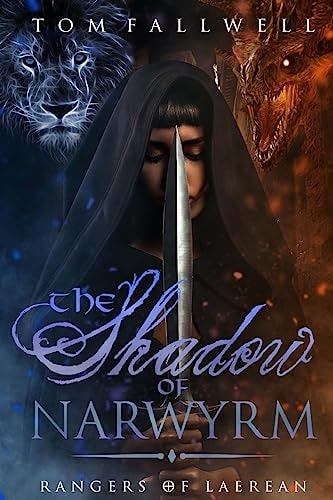 The Shadow of Narwyrm (Rangers of Laerean #3)