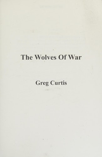 The Wolves Of War