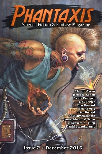 Phantaxis December 2016 Science Fiction and Fantasy Magazine