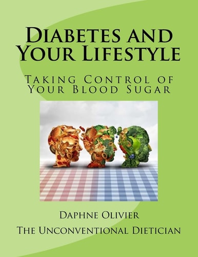 Diabetes and Your Lifestyle Taking Control of Your Blood Sugar