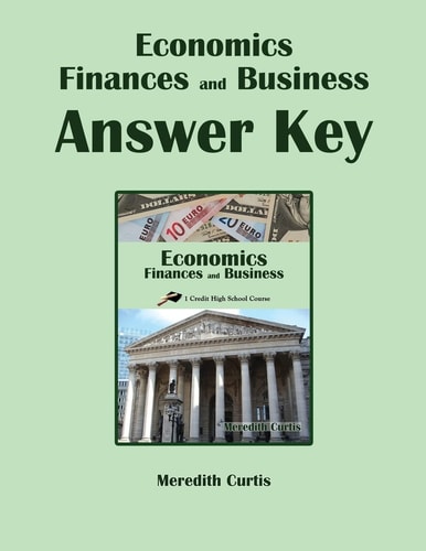 Economics, Finances, and Business Answer Key