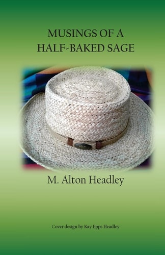 Musings of a Half-Baked Sage