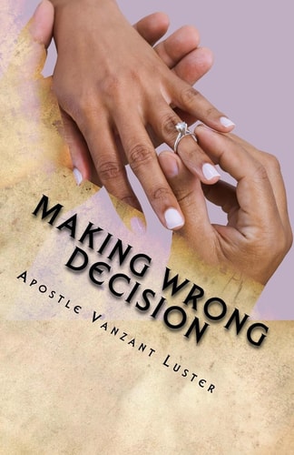 Making Wrong Decision Will Lead You in the Wrong Direction