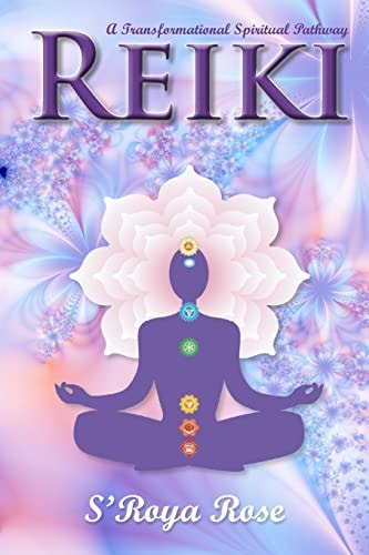 Reiki A Transformational Spiritual Pathway