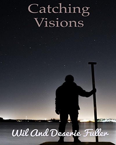 Catching Visions