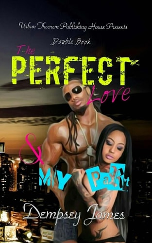 The Perfect Love My Part : Double Book