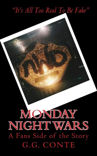 Monday Night Wars A Fans Side of the Story