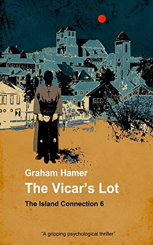 The Vicar's Lot A Gripping Psychological Thriller