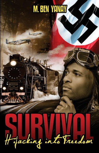Survival Hijacking Into Freedom