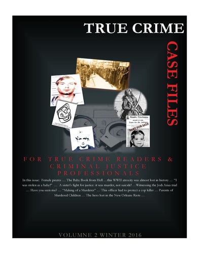 True Crime Case Files Winter 2016