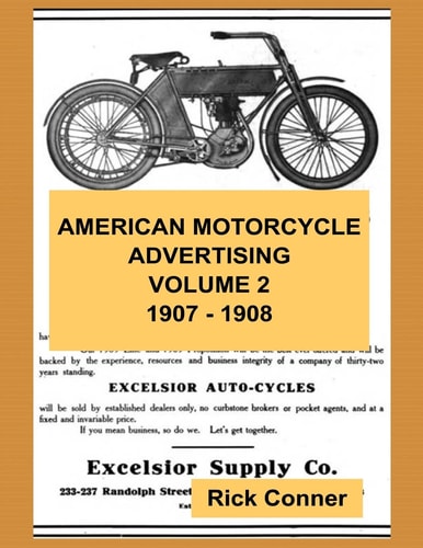 American Motorcycle Advertising Volume 2 1907 - 1908