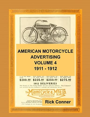 American Motorcycle Advertising Volume 4 1911 - 1912