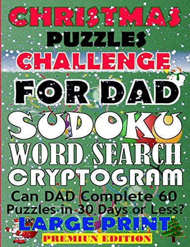 Christmas Puzzles Challenge for Dad Can Dad Complete 60 Puzzles in 30 Days Or Less?