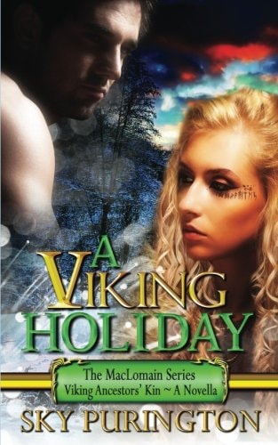 A Viking Holiday A Viking Holiday: The MacLomain Series: Viking Ancestors' Kin