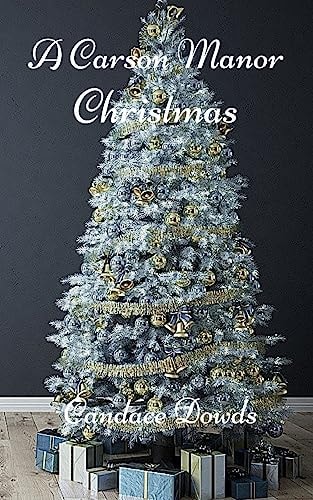 A Carson Manor Christmas