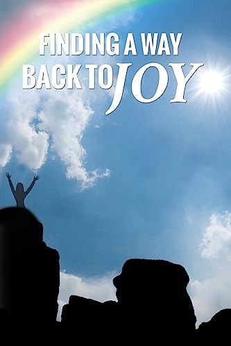 Finding A Way Back To Joy For Women