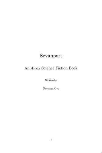 Sevanport An Away Science Fiction Book
