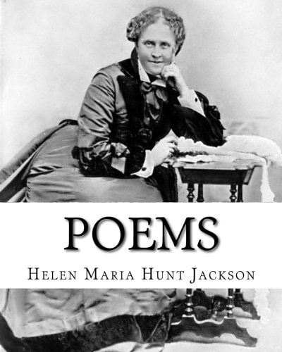 Poems. By: Helen Jackson, Illustrated By:Emile-Antoine Bayard (November 2, 1837 - December 1891) Helen Maria Hunt Jackson, Born Helen Fiske (October 15, 1830 - August 12, 1885), Was an American Poet and Writer