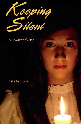 Keeping Silent A Childhood Lost