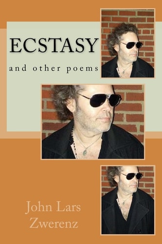 Ecstasy And Other Poems