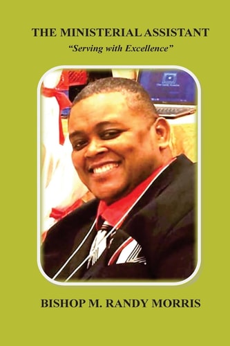 The Ministerial Assistant Serving with Excellence