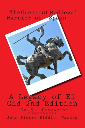 A Legacy of El Cid Our Heritage