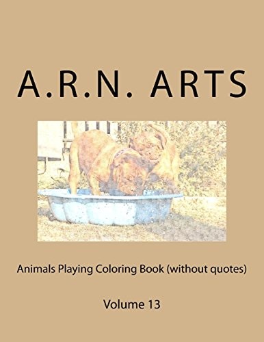 Animals Playing Coloring Book (without Quotes) Volume 13
