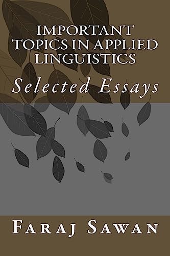 Important Topics in Applied Linguistics Seleced Essays