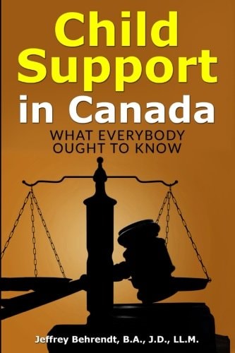 Child Support in Canada What Everybody Ought to Know