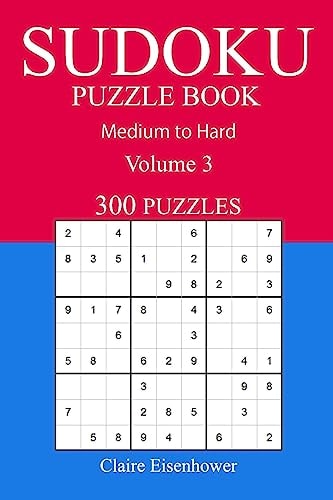 300 Medium to Hard Sudoku Puzzle Book Volume 3