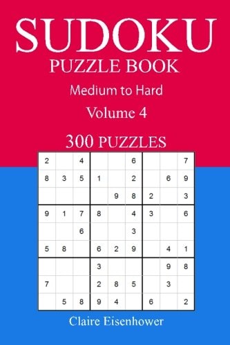 300 Medium to Hard Sudoku Puzzle Book Volume 4