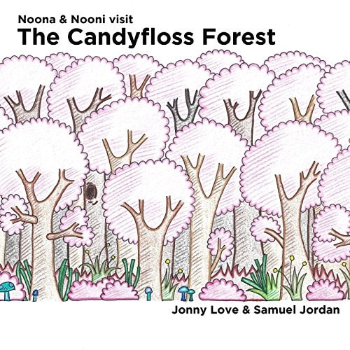 Noona and Nooni Visit The Candyfloss Forest
