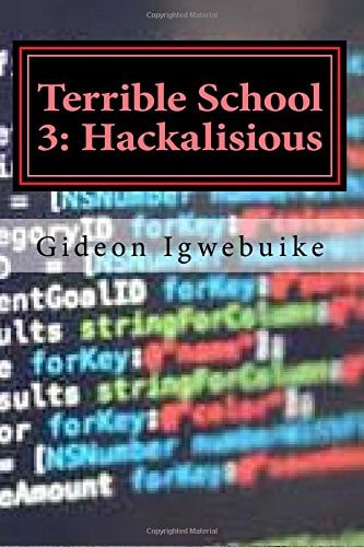 Terrible School 3 Hackalisious