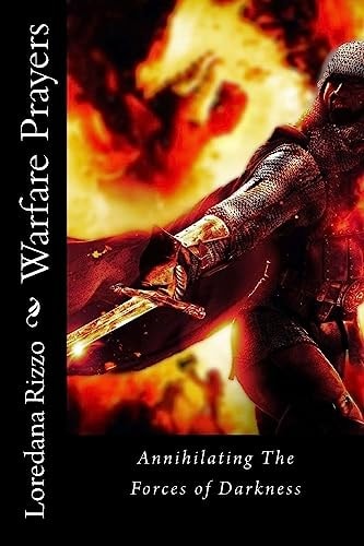 Warfare Prayers Annihilating The Forces of Darkness