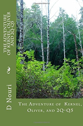 The Adventure of Kernel, Oliver And 2Q-Q5
