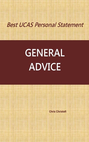 Best UCAS Personal Statement GENERAL ADVICE: General Advice