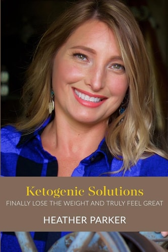 Ketogenic Solutions Finally Lose the Weight and Truly Feel Great