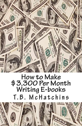 How to Make $3,300 Per Month Writing E-Books