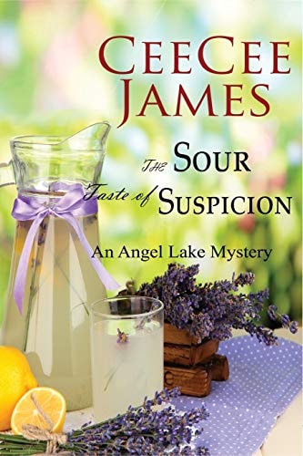 The Sour Taste of Suspicion An Angel Lake Mystery