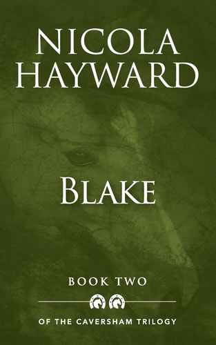 Blake Book Two of The Caversham Trilogy