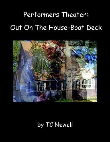Performers Theater Out On The House-Boat Deck