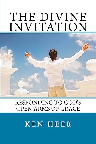 The Divine Invitation Responding to God's Open Arms of Grace