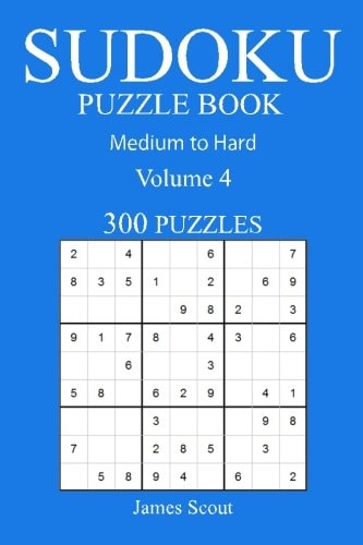 300 Medium to Hard Sudoku Puzzle Book Volume 4