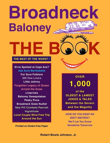 Broadneck Baloney The Book