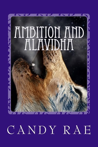 Ambition and Alavidha Planet Wolf Seven