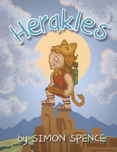 Herakles Book 5- Early Myths: Kids Books on Greek Myth