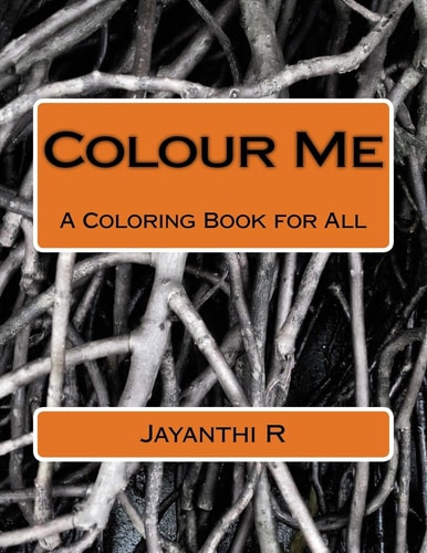 Colour Me A Coloring Book for All