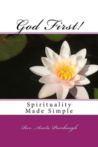 God First! Spirituality Made Simple
