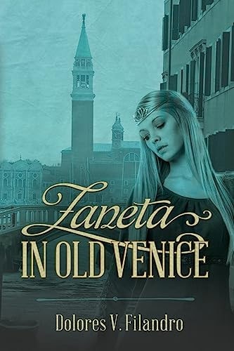 Zaneta in Old Venice